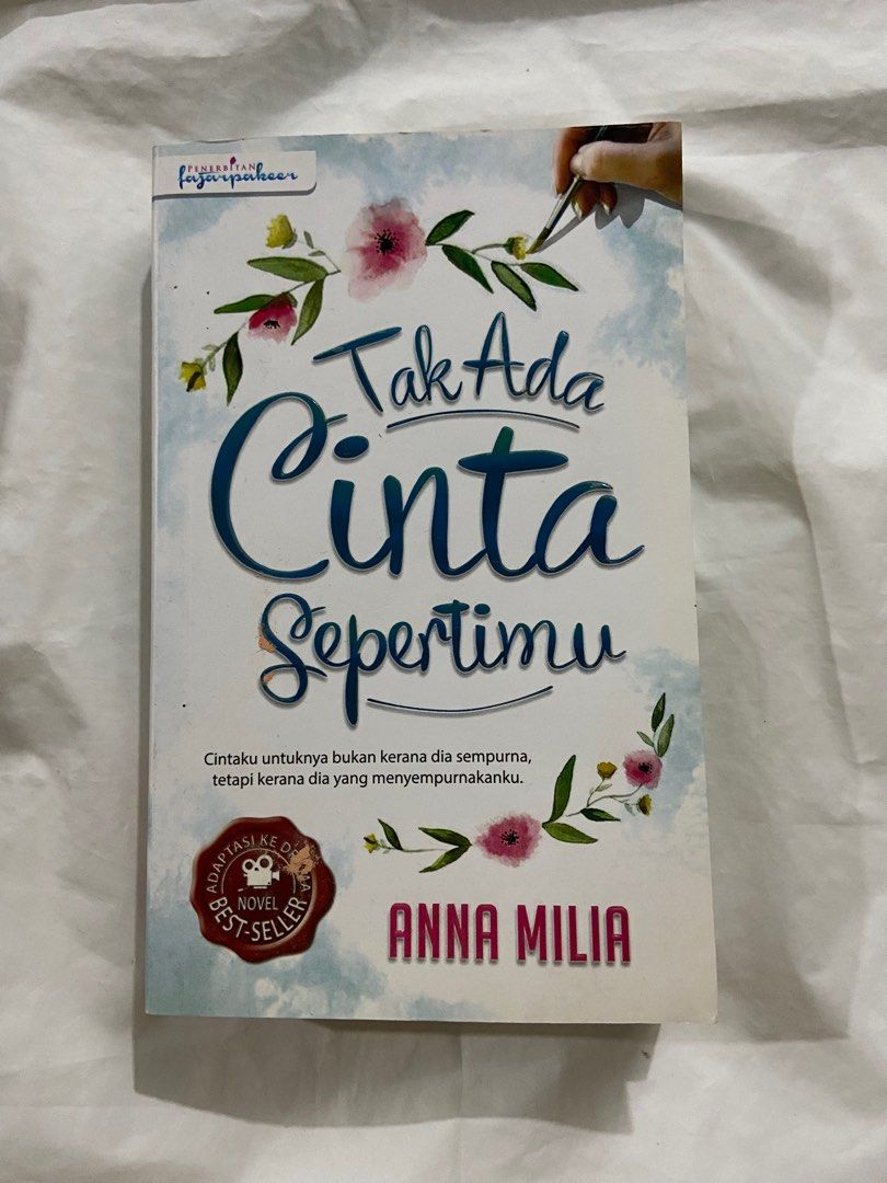 Tak Ada Cinta Sepertimu Anna Milia, Hobbies & Toys, Books & Magazines
