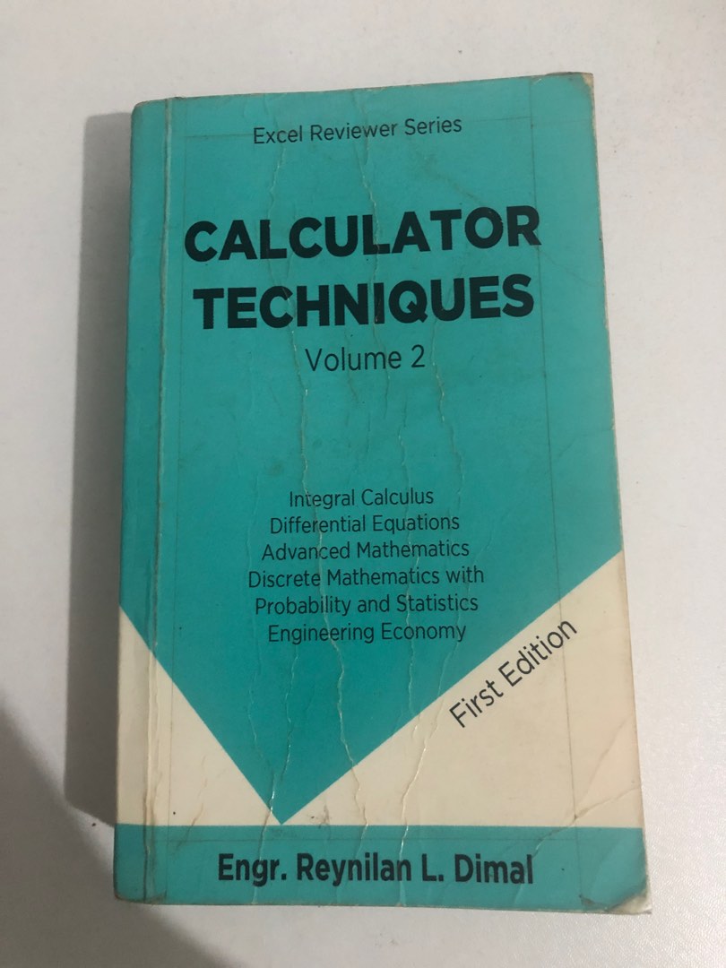 CALCULATOR TECHNIQUES BOOK Vol 2 First Edition by Engr. Dimal