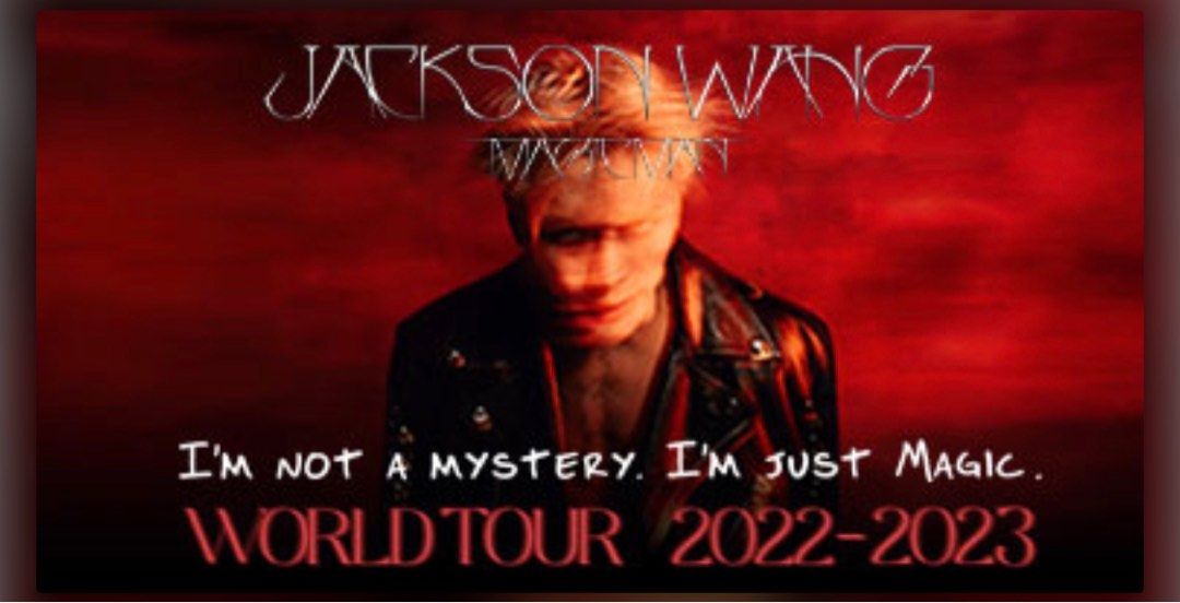 Jackson Wang World Tour 20222023, Tickets & Vouchers, Event Tickets on