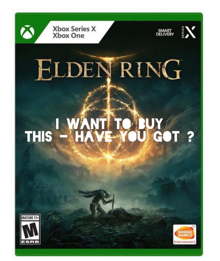 ELDEN RING - XBOX - I want to buy. $80 paid, Video Gaming, Video Games, Xbox  on Carousell