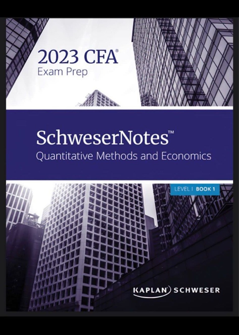 2023年CFA level1 英文版參考書. 2023 CFA Level 1 Schweser Notes