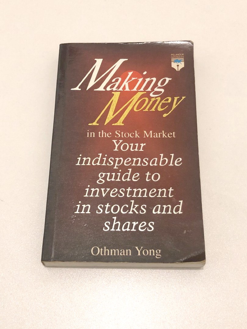 Making Money In Stock Market , Your Indispensable Guide To Investment