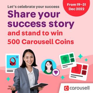 Share your success story and stand to win 500 Coins