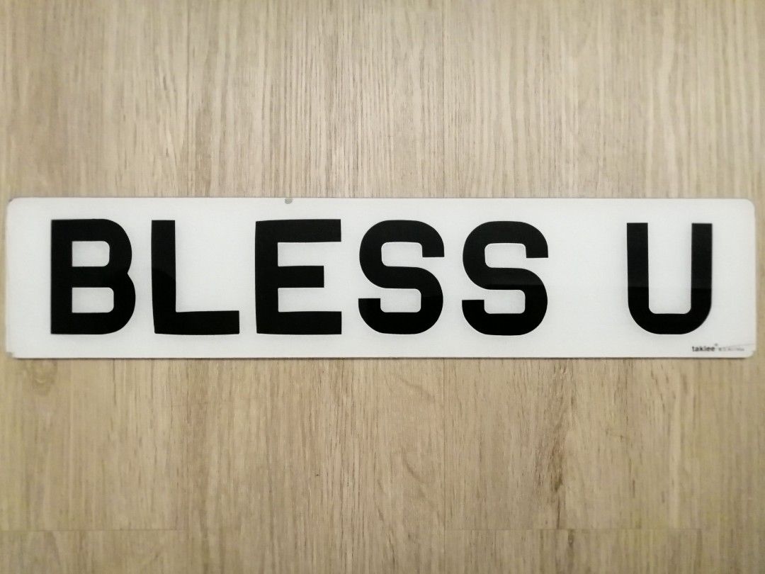 BLESS U （分類：車牌）位於 Hong Kong。 由 fastdolphin_bc6c73 提交（商品編號 1203455692，圖片 1）。簡介： "祝福你" 看見此車牌的人自然會對你說" BLESS U, "祝福你"。