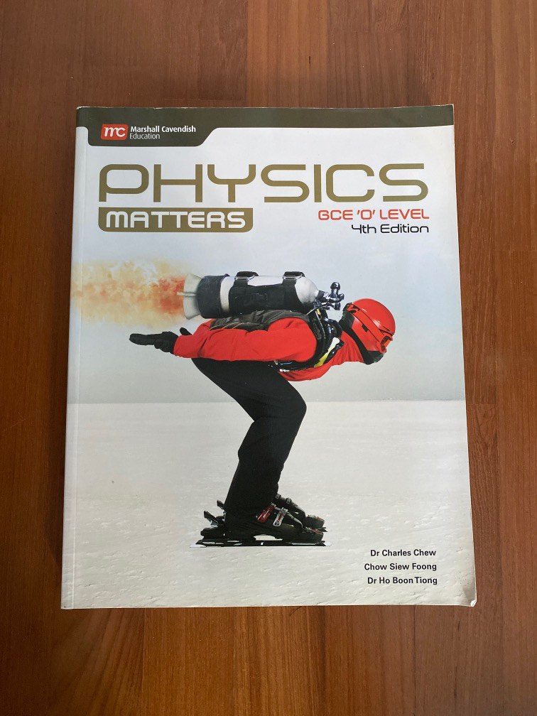 Gce O Level Physics Matters 4th Edition Hobbies And Toys Books And Magazines Textbooks On Carousell 6767