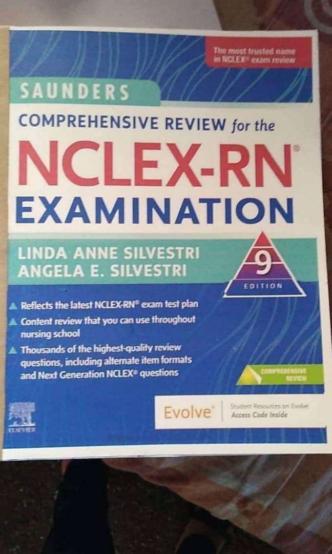 SAUNDERS COMPREHENSIVE REVIEW FOR THE NCLEX-RN EXAMINATION 9TH EDITION