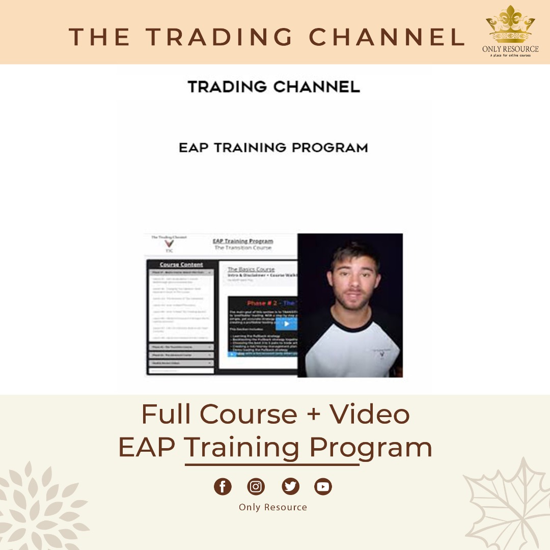 The Trading Channel - EAP Training Program {FULL COURSE+ VIDEO ...