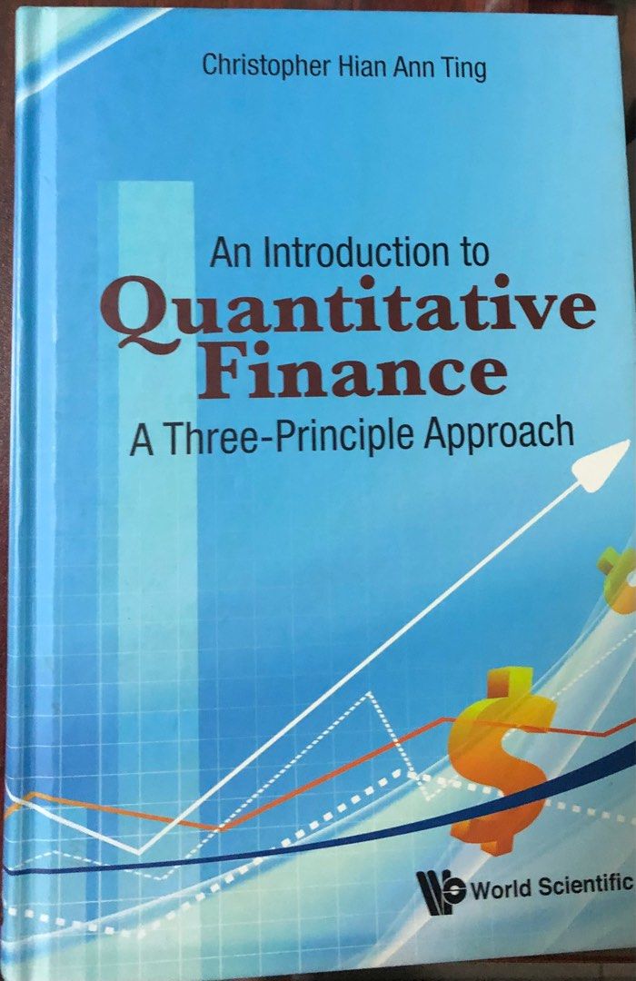 An introduction to quantitative finance a three principle approach