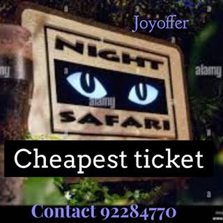 Night safari ticket cheap