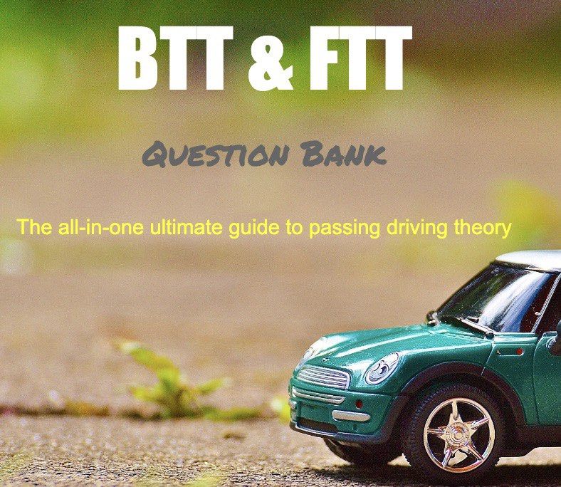 [With 2023 NOTES] BTT & FTT guide/question bank, driving test, over 40 ...