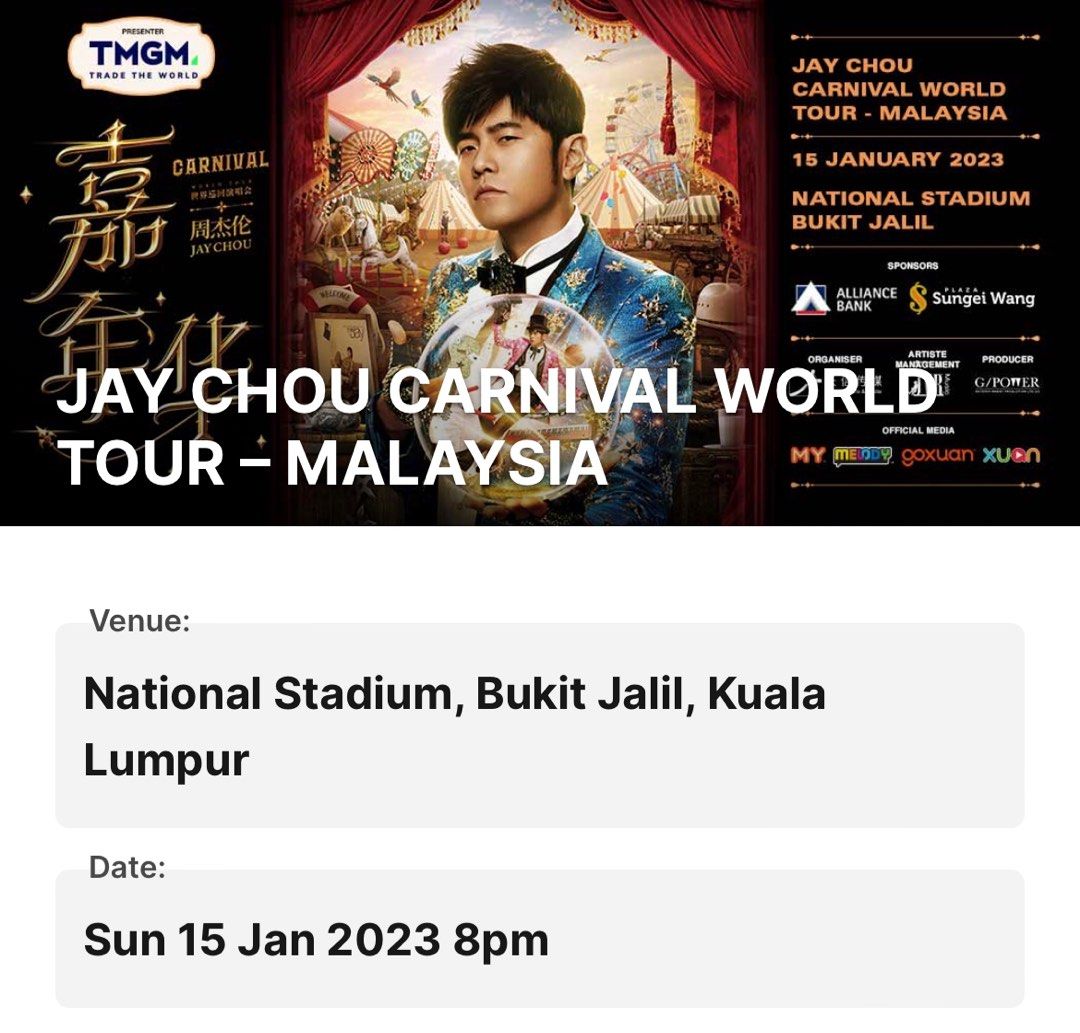 Jay Chou Carnival World Tour Malaysia (2 tickets), Tickets & Vouchers