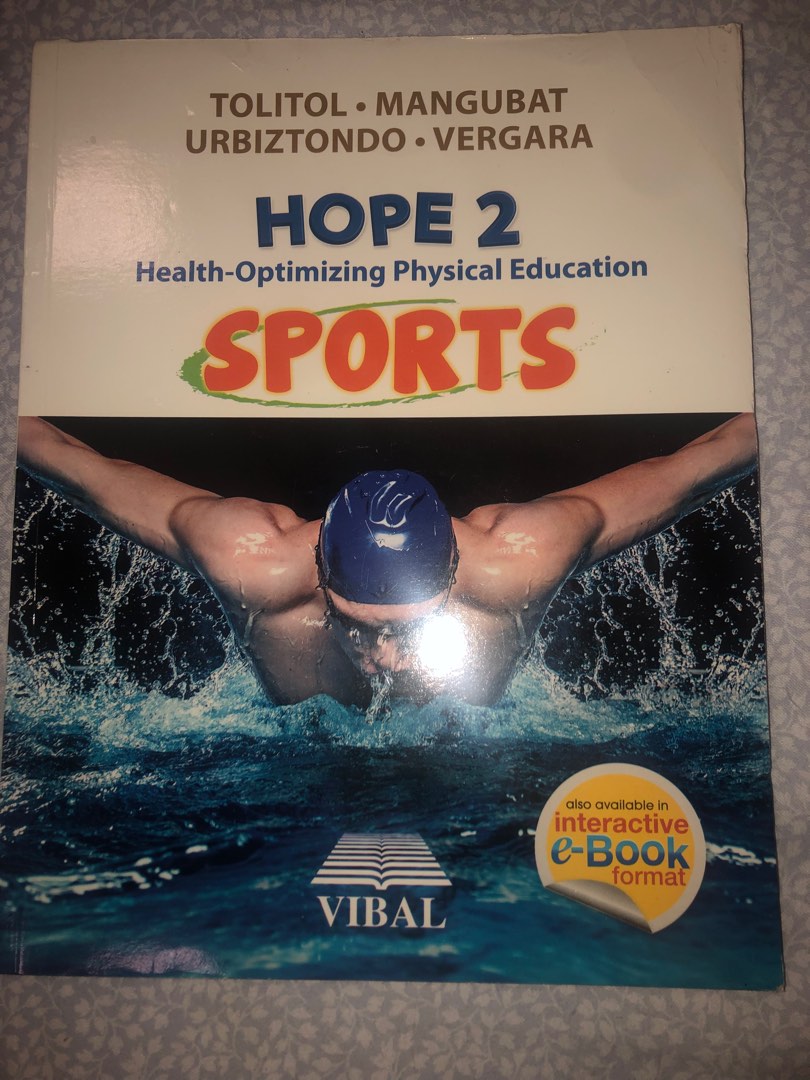 Hope 2 Hope 2 Health Optimizing Physical Education : Sports SHS, Hobbies ...