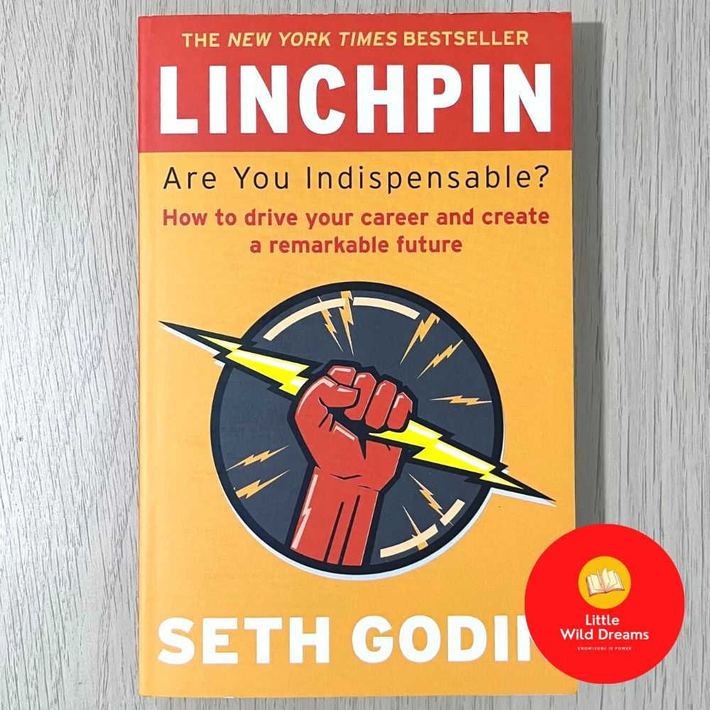 READY STOCK Linchpin Are You Indispensable? By Seth Godin, Hobbies