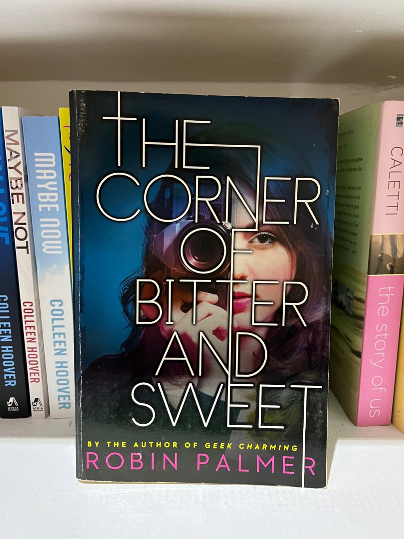 The Corner of Bitter and Sweet by Robin Palmer, Hobbies & Toys, Books