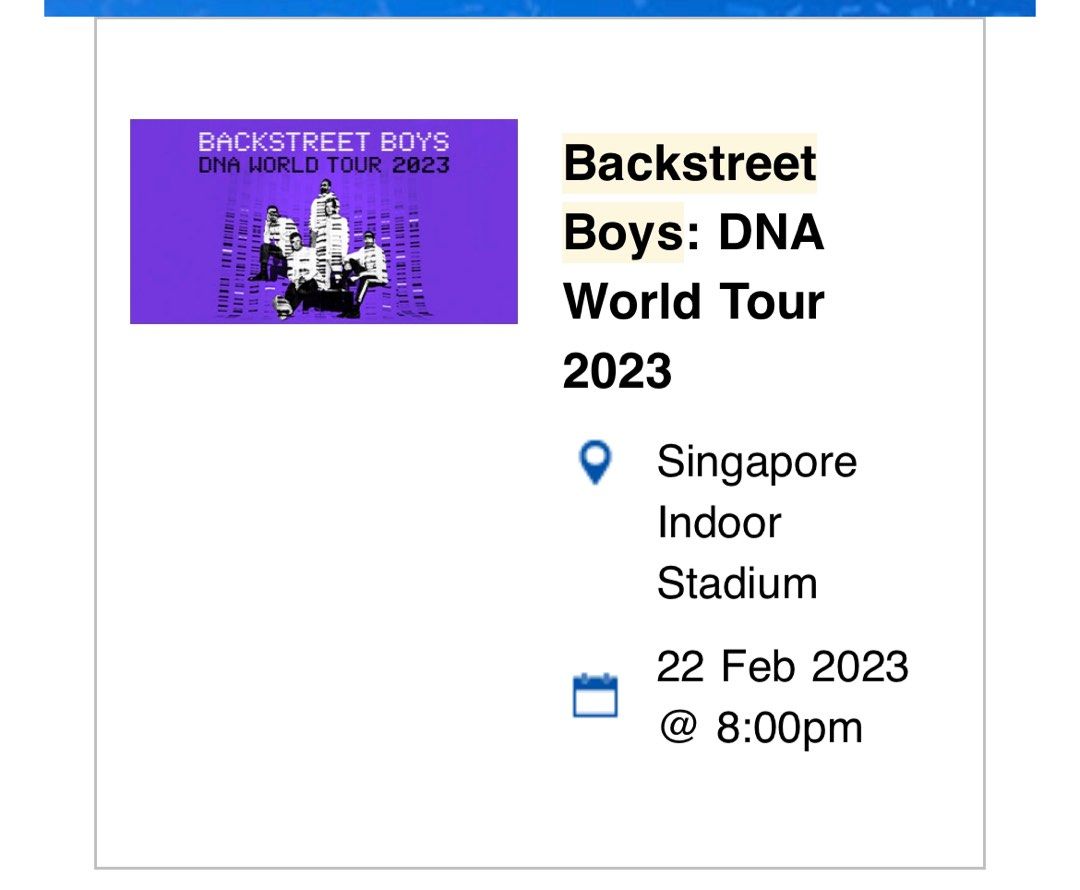 Backstreet boys concert ticket 2023 Singapore, Tickets & Vouchers, Event Tickets on Carousell
