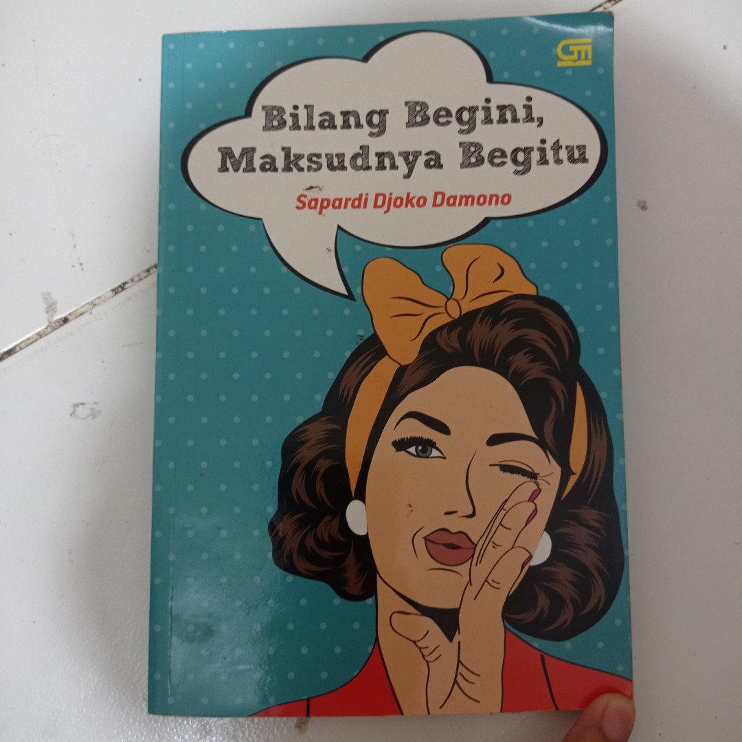 Novel Bilang Begini Maksudnya Begitu Buku And Alat Tulis Buku Di Carousell 2148