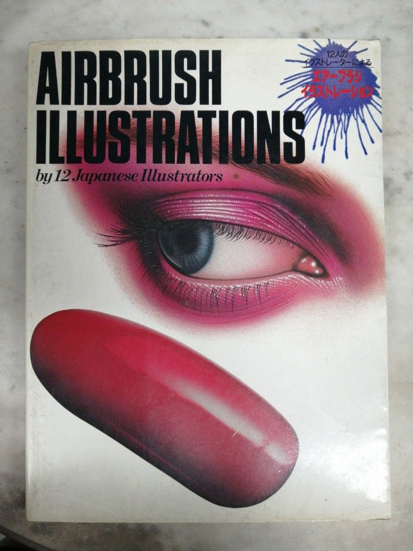 Airbrush Illustrations by 12 Japanese Illustrators 1982 Vintage Book, Hobbies & Toys, Books