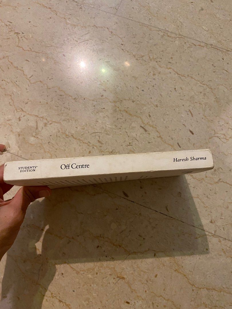 Off Centre (Category: Textbooks) located in Singapore. Submitted by classixbabe (Listing ID 1205604983, Image 2). Description: Off Centre by Haresh Sharma (Students’ edition) - Literature text - no marking inside (except for name).