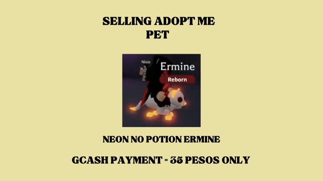 NEON NO POTION ERMINE ADOPT ME, Video Gaming, Gaming Accessories, In