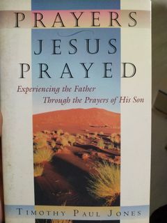 Prayers Jesus Prayed