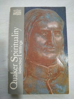 Quaker Spirituality - Selected Writings