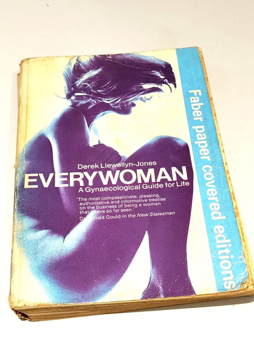 Vintage 1974 Everywoman A Gynaecological Guide For Life Book By Derek  Llewellyn Jones, Hobbies & Toys, Books & Magazines, Storybooks on Carousell