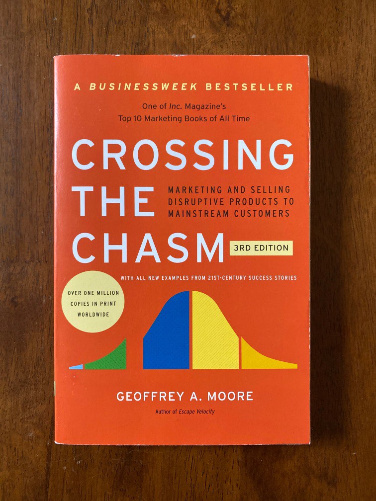 Crossing the Chasm by Geoffrey A Moore Hobbies Toys Books