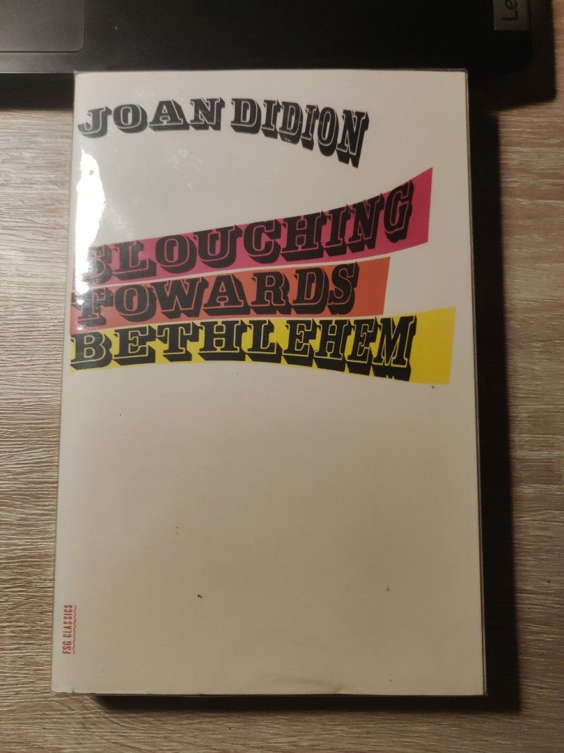 Slouching Towards Bethlehem by Joan Didion Hobbies Toys Books