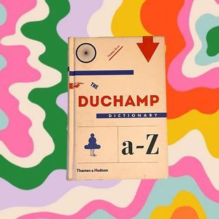 The Duchamp Dictionary by Thames & Hudson art book