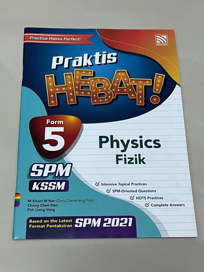 PHYSICS/FIZIK PRAKTIS HEBAT SPM KSSM FORM 5, Hobbies & Toys, Books ...