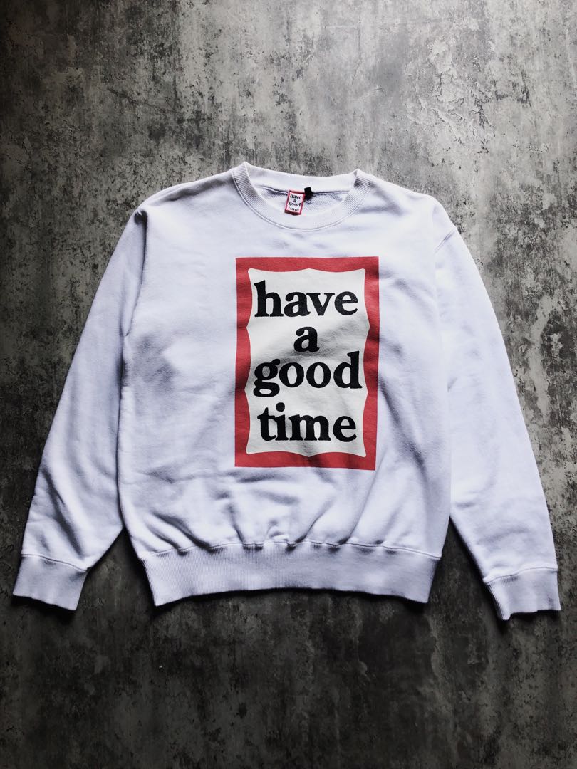 Have a good time crewneck discount