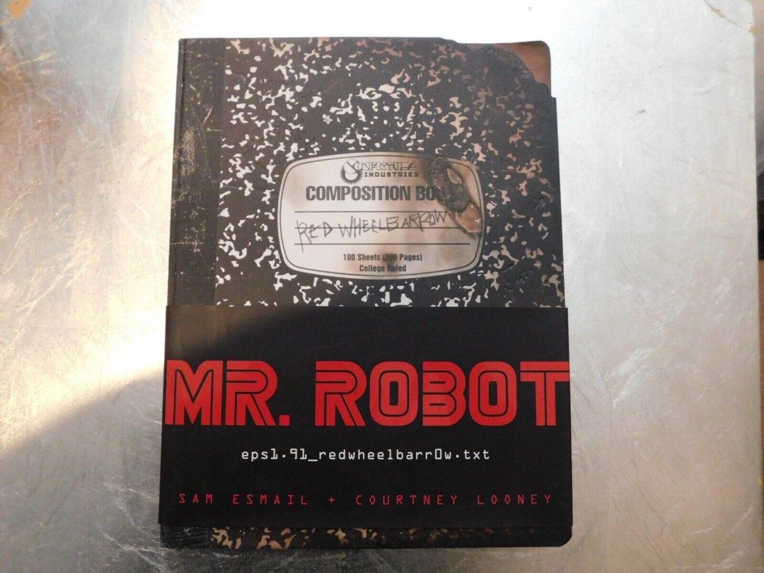 Mr. Robot: Red Wheelbarrow by Courtney Looney and Sam Esmail, Hobbies & Toys, Books & Magazines, Fiction Non-Fiction on Carousell