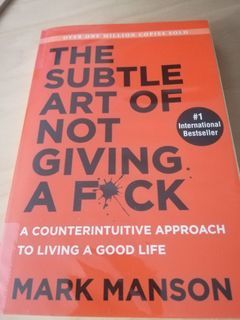 The Subtle Art of Not Giving a F*ck by Mark Manson