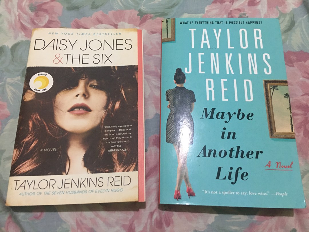 Daisy Jones and the Six and Maybe In Another Life by Taylor Jenkins