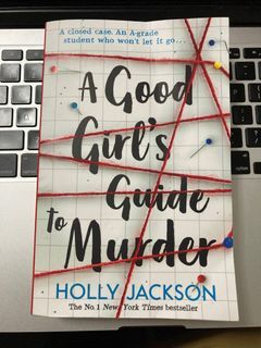 A Good Girl’s Guide To Murder (Book 1)