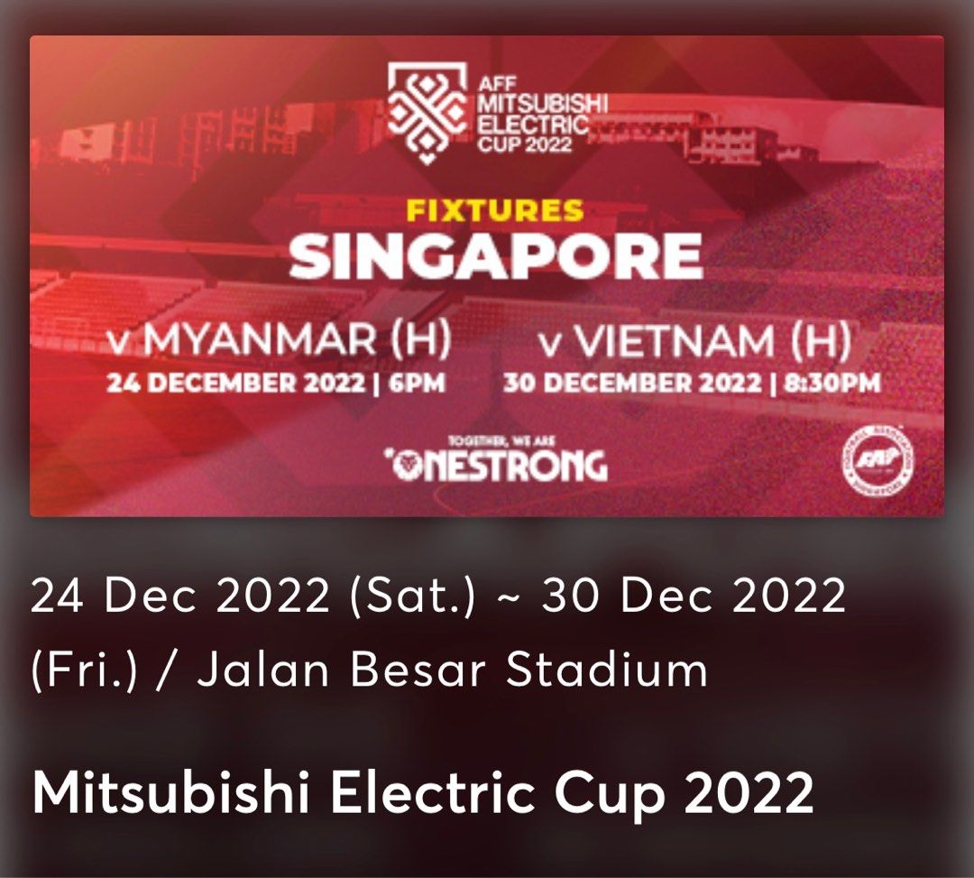 AFF Mitsubishi Electric Cup 2022 vs Myanmar ticket, Tickets & Vouchers