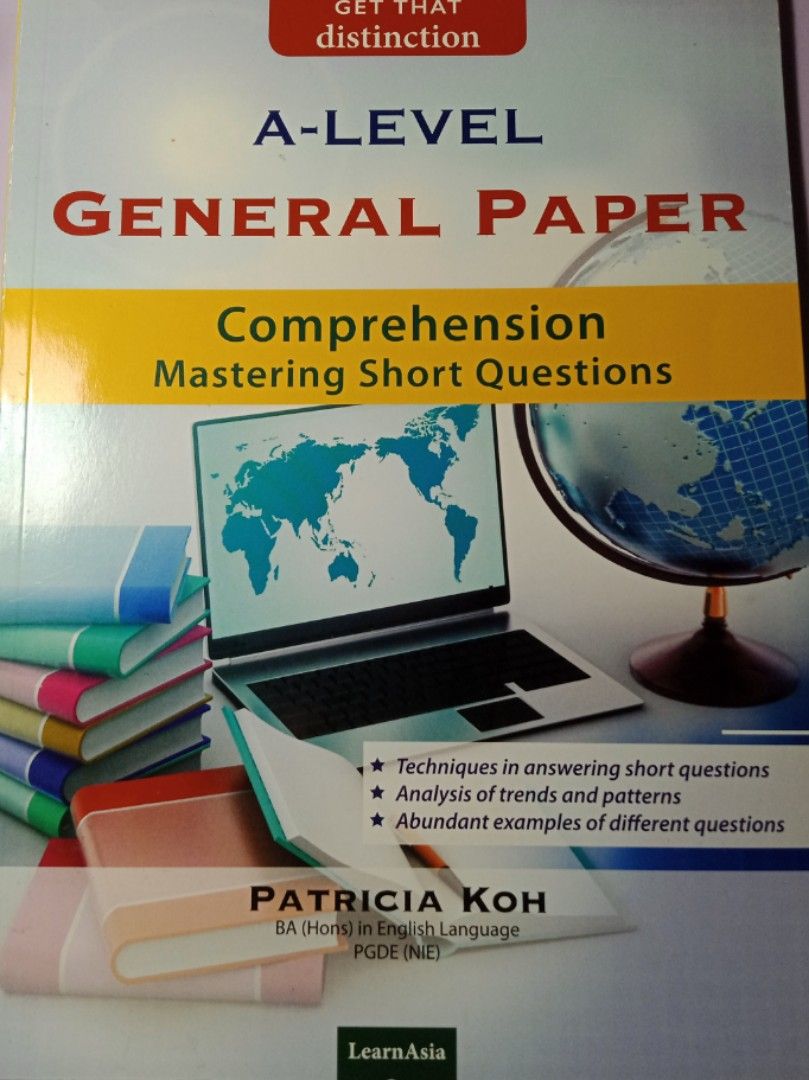 General Paper Lessons General Paper (Mastering short answered qns and Understanding modern ...