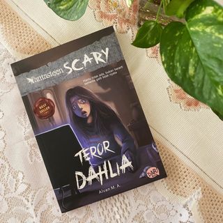 Novel Fantasteen Scary - Teror Dahlia