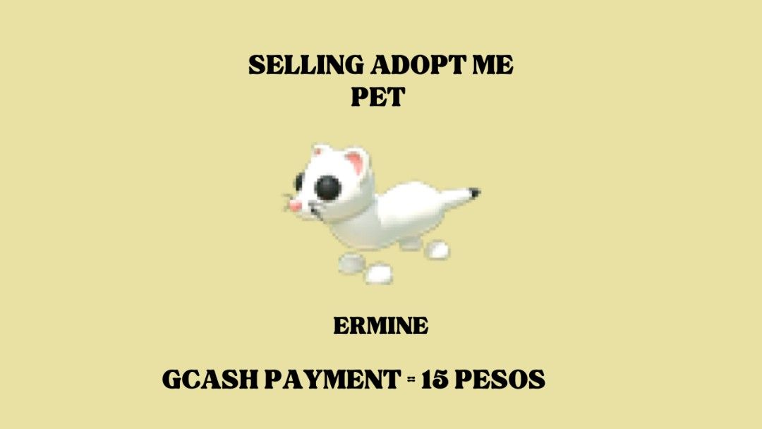 ADOPT ME ERMINE Video Gaming Gaming Accessories In Game Products On adopt-me-ermine-video-gaming-gaming-accessories-in-game-products-on