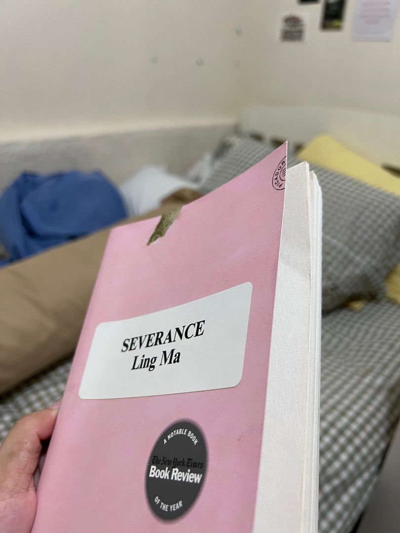 Severance by Ling Ma (Category: Storybooks) located in Santa Rosa. Submitted by angelgel17 (Listing ID 1201374322, Image 2). Description: This is a PRELOVED book. Swipe to see the condition. Please manage your expectations. Paperback Message me if you have any questions. Happy reading!.