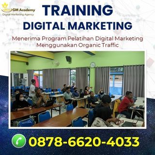 Call 0878-6620-4033, Workshop Pemasaran Digital Marketing di Kediri