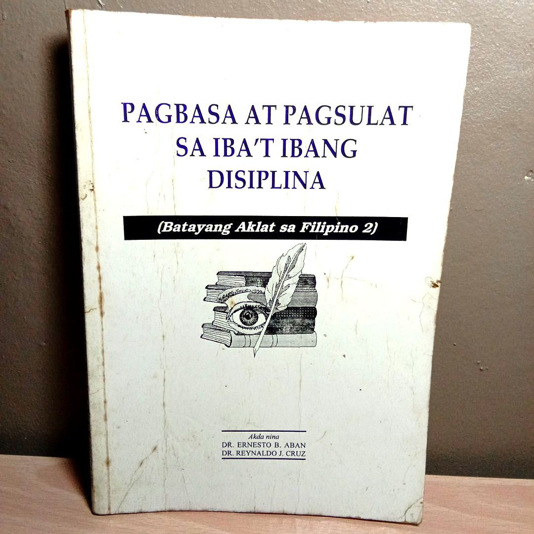 Pagbasa At Pagsulat Sa Ibat Ibang Disiplina Batayang Aklat Sa Filipino 2 By Dr Aban And Cruz 3441