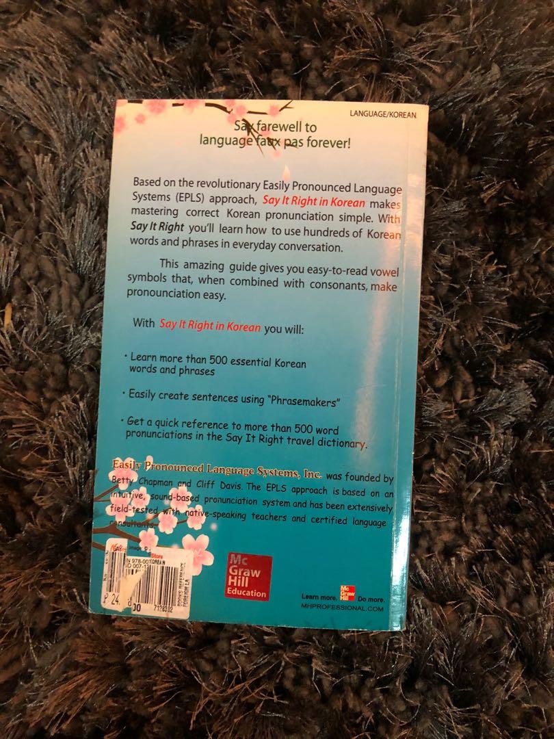 SAY IT RIGHT IN KOREAN BOOK (Category: Textbooks) located in Manila. Submitted by stylechange (Listing ID 1141100974, Image 2). Description: Filipino-English-Korean Dictionary for Language learners 🥰.
