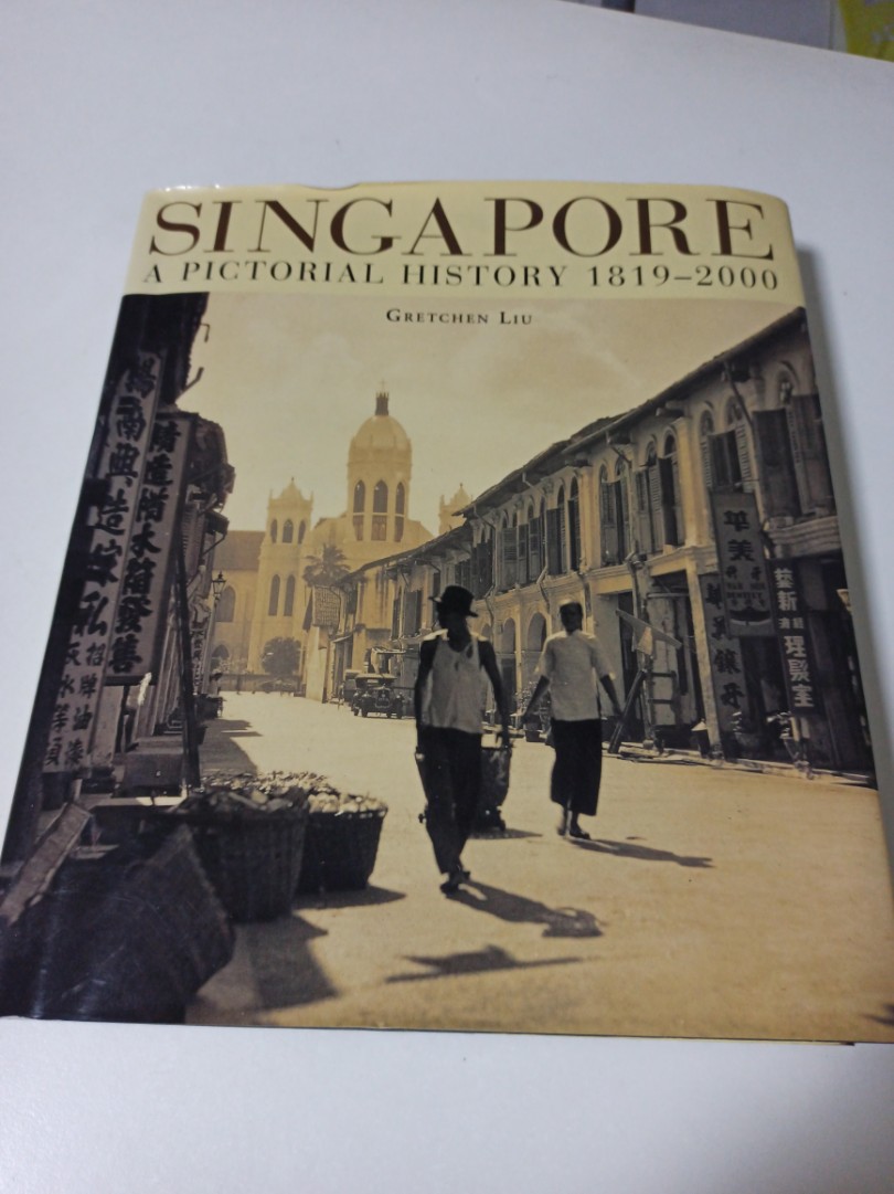 Singapore A Pictorial History 18192000, Hobbies & Toys, Books