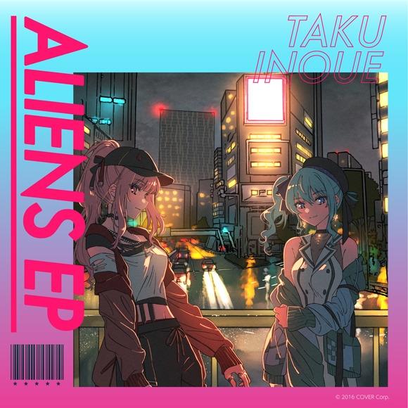 TAKU INOUE 1st EP 「ALIENS EP」[初回生産限定盤] animate特典