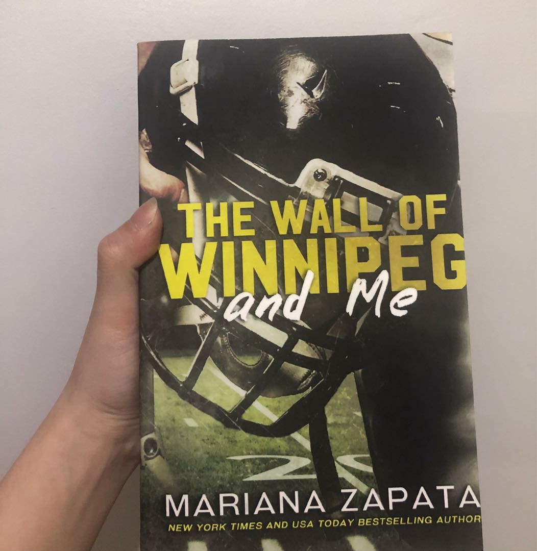 The Wall of Winnipeg and Me by Mariana Zapata, Hobbies & Toys, Books & Magazines, Fiction & Non