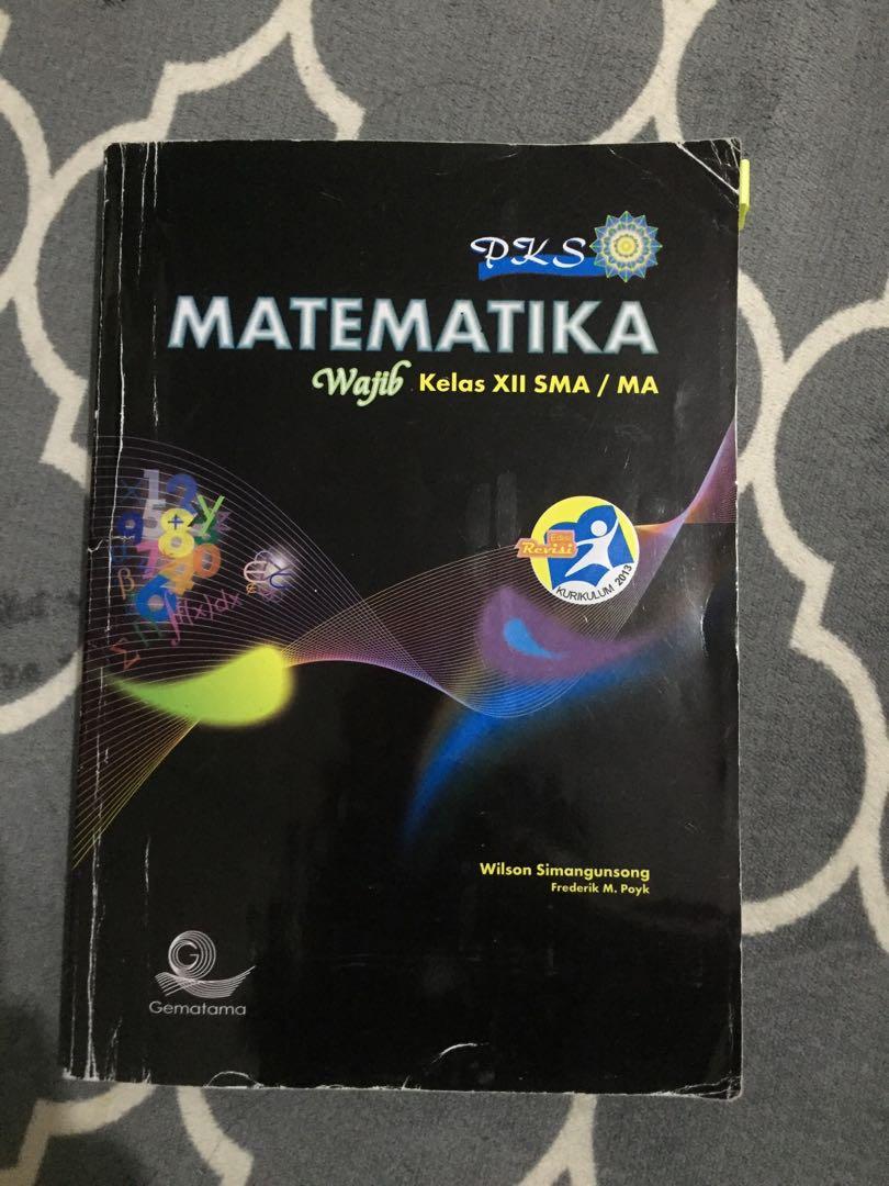 Buku Pks Matematika Wajib Kelas 12 Sma Buku Alat Tulis Buku Pelajaran Di Carousell