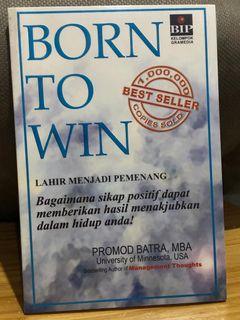 Born to Win by Promod Batara