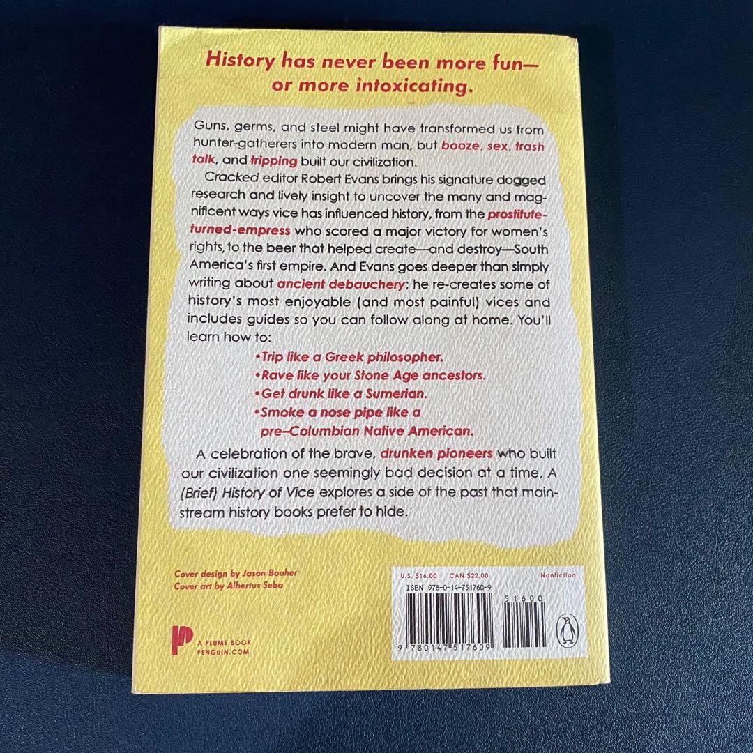 A Brief History of Vice How Bad Behavior Built Civilization, Hobbies