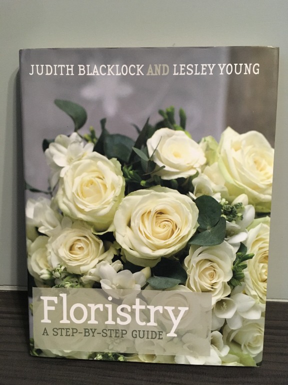 英國花藝學校judith Blacklock Floristry A Step By Step Guide 圖書 書籍在旋轉拍賣